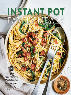 cover image of Instant Pot Family Meals